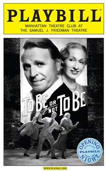 To Be or Not To Be Limited Edition Official Opening Night Playbill 
